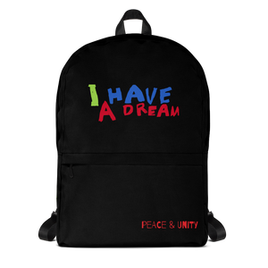 "I Have a Dream Too" Backpack