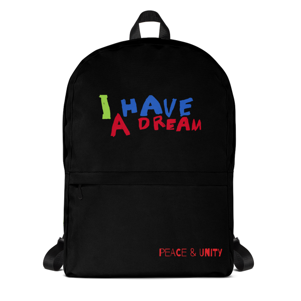 "I Have a Dream Too" Backpack