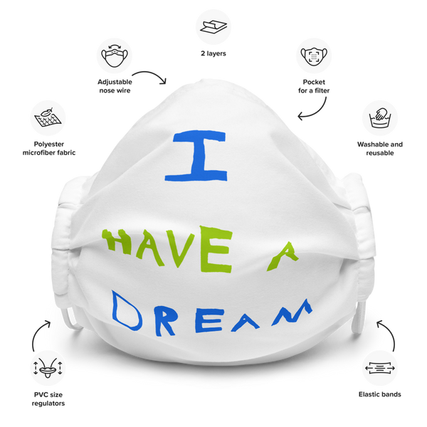 "I Have a Dream" Face Mask