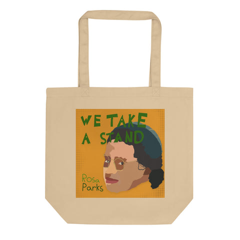 Rosa "We Take A Stand" Eco Tote Bag