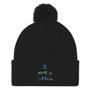 Change makers I Have a Dream cool beanie hand drawn by our young entrepreneur