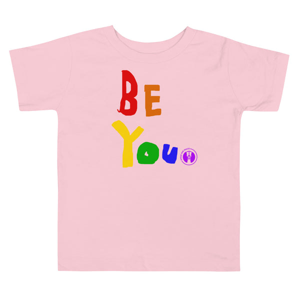 Toddler "Be You Pride" T Shirt