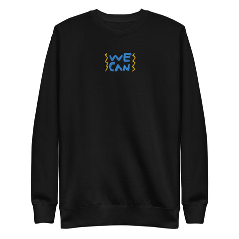 Adult "We Can" Embroidered Sweatshirt