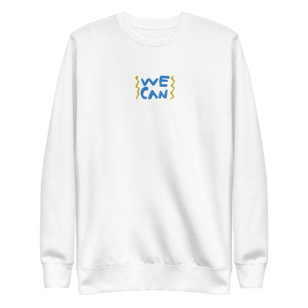 Adult "We Can" Embroidered Sweatshirt