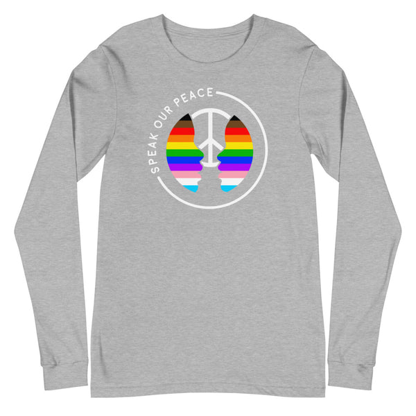 Adult "Pride Speak Our Peace" Long Sleeve Tee