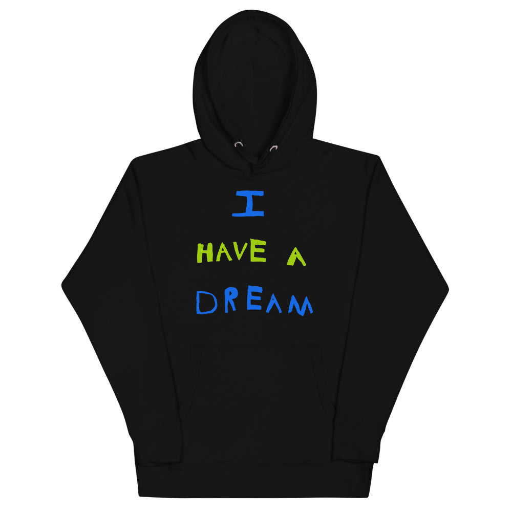 Change makers I Have a Dream cool hoodie with a hand drawn design by our young entrepreneur