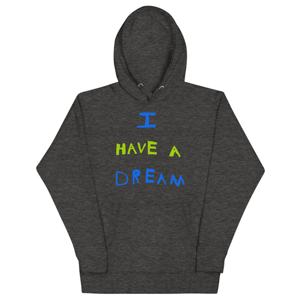 Change makers I Have a Dream cool hoodie with a hand drawn design by our young entrepreneur