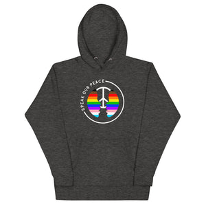 Adult "Pride Speak Our Peace" Hoodie