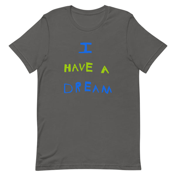 Change makers I Have a Dream cool t shirt with a hand drawn design by our young entrepreneur