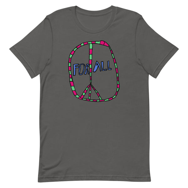 Adult "Peace for All" T Shirt