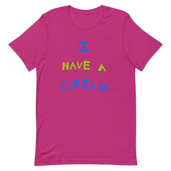 Change makers I Have a Dream cool t shirt with a hand drawn design by our young entrepreneur