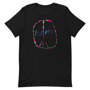 Adult "Peace for All" T Shirt